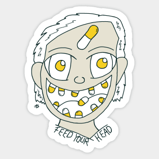 Feed your head Sticker